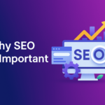 importance of seo for business