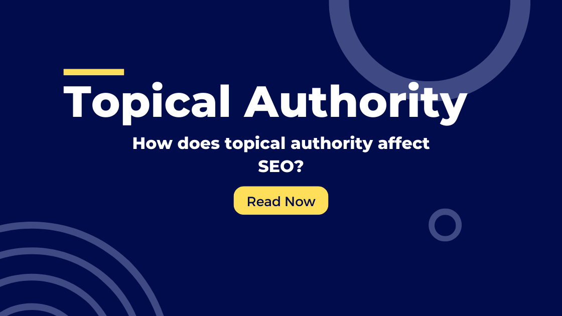 Topical Authority in SEO